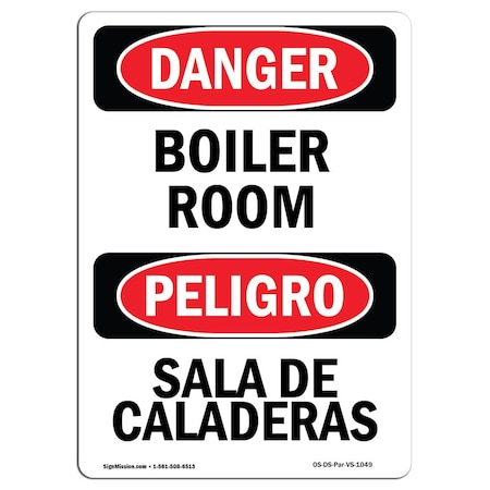 Signmission Safety Sign, OSHA Danger, 7" Height, Boiler Room Bilingual Spanish OS-DS-D-57-VS-1049